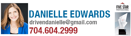 Danielle Edwards will get your home sold fast