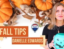 Top Fall Tips for Homeowners by Danielle Edwards